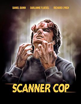 爆料公社《超能特警 Scanner Cop》免费在线观看