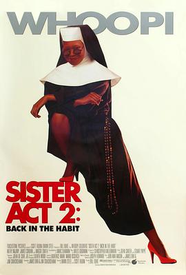 深夜福利社《修女也疯狂2 Sister Act 2: Back in the Habit》免费在线观看
